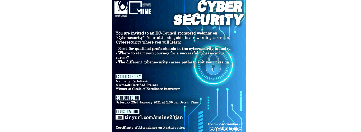 Centre MINE invites you to an EC-Council sponsored webinar on “Cybersecurity” on 23 January 2021