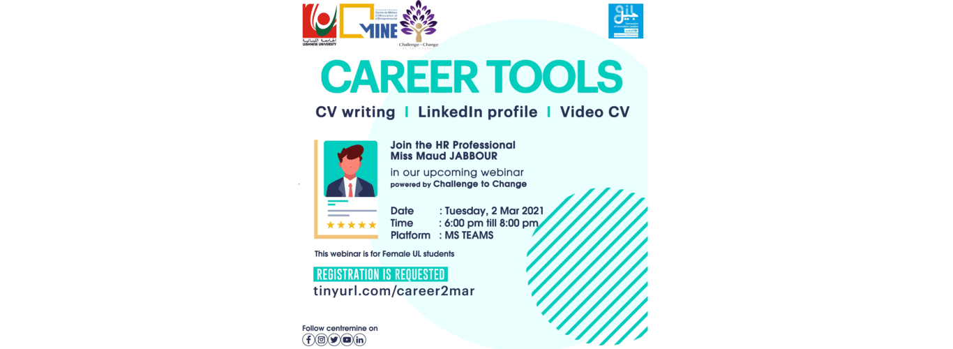 Centre MINE & GIL North invite you to the online webinar “Career Tools” (CV writing + Video CV) on 2 March 2021