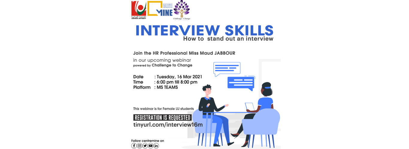 Centre MINE invites you to the online webinar “Interview Skills” on 16 March 2021
