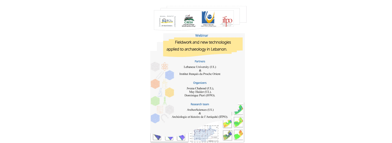الجامعة اللبنانية تنظم بالتعاون مع المعهد الفرنسي للشرق الأدنى سلسلة ندوات حول العمل الميداني والتقنيات الحديثة المطبقة على علم الآثار