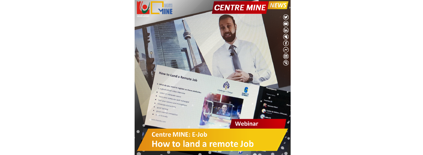 Centre MINE organizes a series of webinars on “Remote Jobs”
