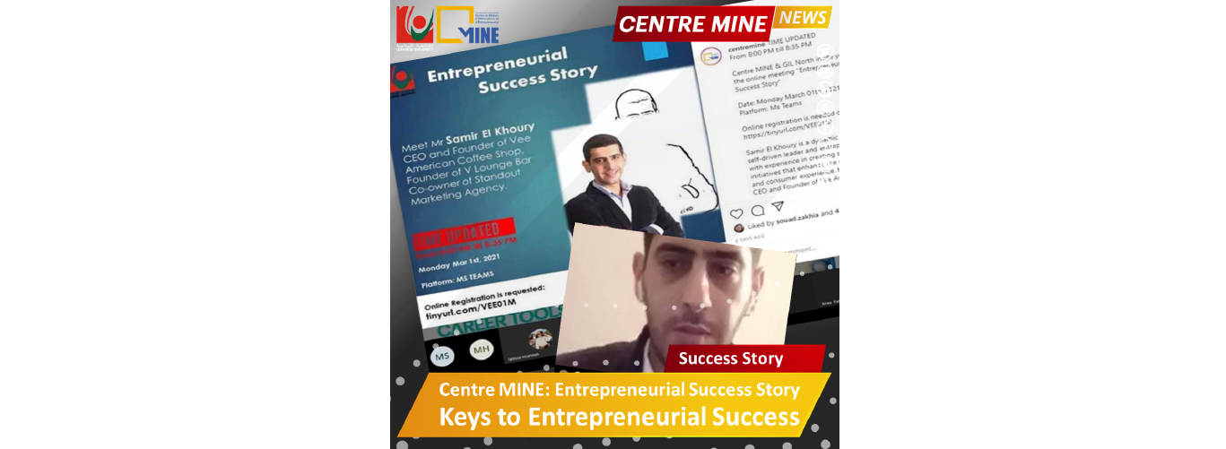 Centre MINE organizes a series of webinars entitled “Entrepreneurial Success Stories”
