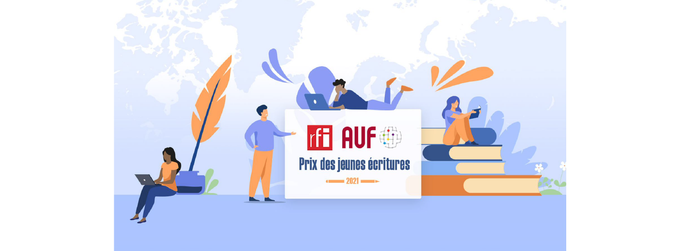 Launch of the 2021 edition of the “Prix RFI – AUF Jeunes écritures” ending 25 May 2021