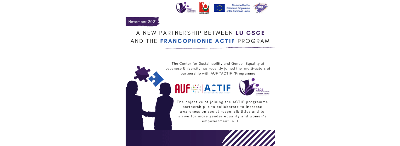 شراكة جديدة بين مركز الاستدامة والمساواة في الجامعة اللبنانية والوكالة الجامعية للفرنكوفونية لتعزيز الوعي حول المسؤوليات الاجتماعية والمساواة وتمكين المرأة في التعليم العالي