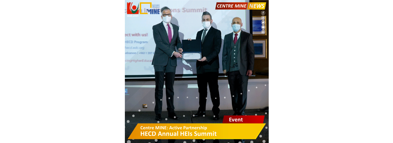 Centre MINE awarded a certificate of appreciation in HECD – Lebanon annual summit