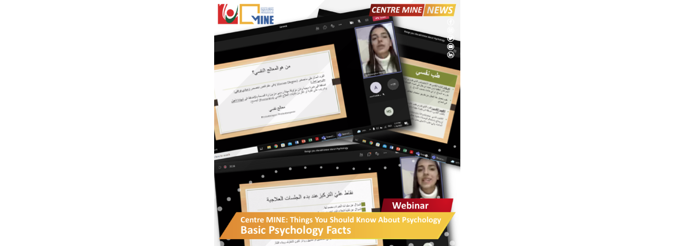 Centre MINE and GIL North organize a webinar on “Psychology”